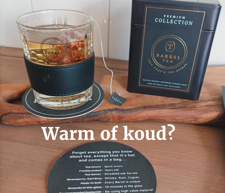 Barrel-tea warm of koud drinken?
